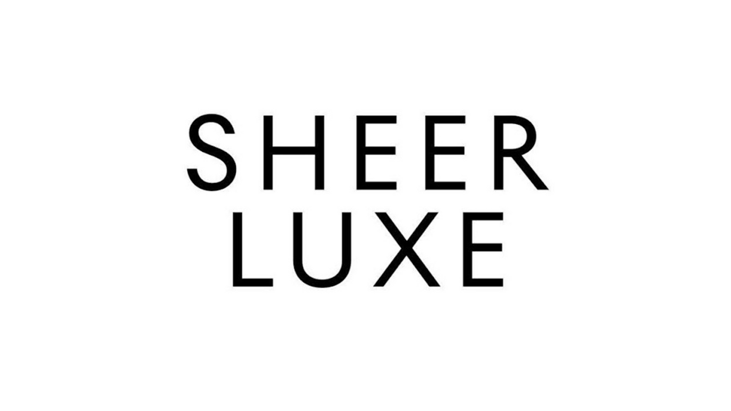 SheerLuxe